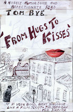 From Hugs to Kisses by Tom Bye